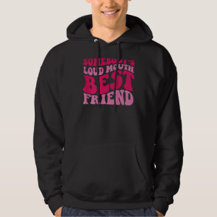 Sudadera El mejor amigo de alguien con una boca fuerte