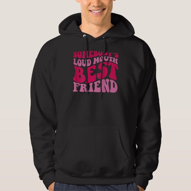 Sudadera El mejor amigo de alguien con una boca fuerte (Anverso)