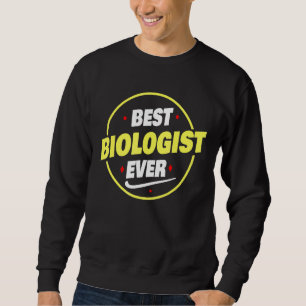 Sudadera El mejor biólogo que dice biólogo