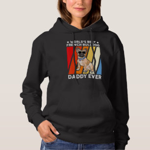 Sudadera El mejor Bulldog francés del mundo de los hombres 