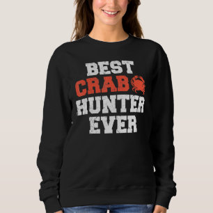 Sudadera El mejor cangrejo de cazadores de cangrejos