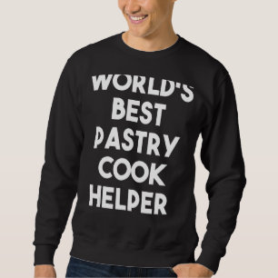 Sudadera El mejor cocinero pastelero del mundo