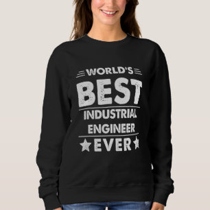 Sudadera El mejor ingeniero industrial del mundo jamás 1
