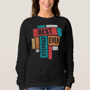 Sudadera El mejor padrastro de los hombres, padre feliz de