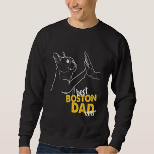 Sudadera El mejor padre de Boston jamás aterrador de Boston