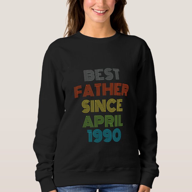 Sudadera El mejor padre desde abril de 1990 Guay Present (Anverso)