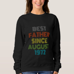 Sudadera El mejor padre desde agosto de 1972 Guay Present
