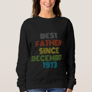 Sudadera El mejor padre desde diciembre de 1973 Guay Presen