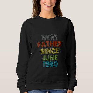 Sudadera El mejor padre desde junio de 1960 Guay Present