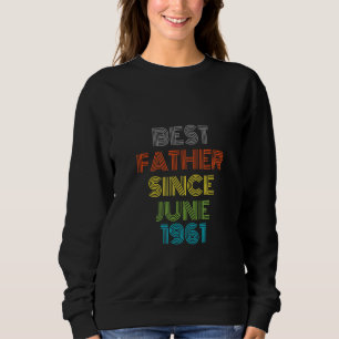 Sudadera El mejor padre desde junio de 1961 Guay Present