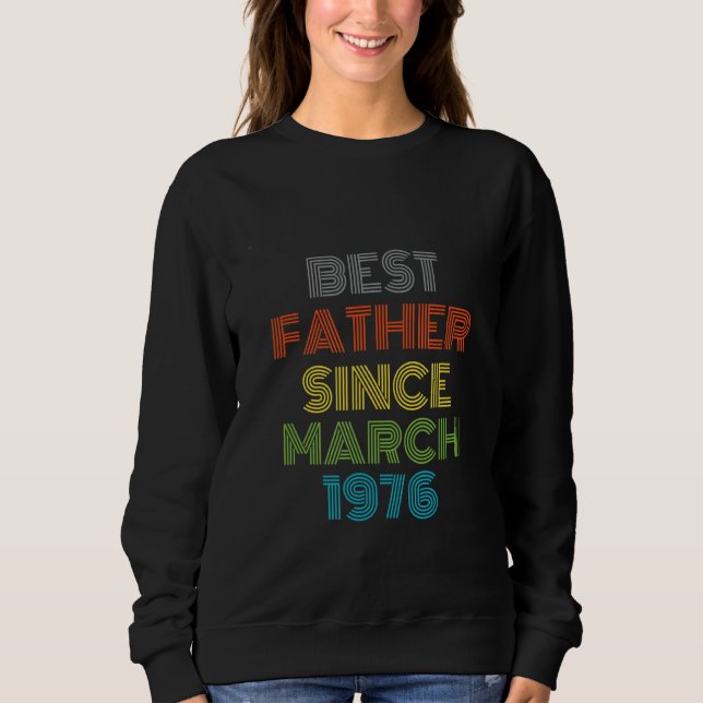 Sudadera El mejor padre desde marzo de 1976 Guay Present (Anverso)