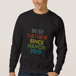 Sudadera El mejor padre desde marzo de 2010 Guay Present