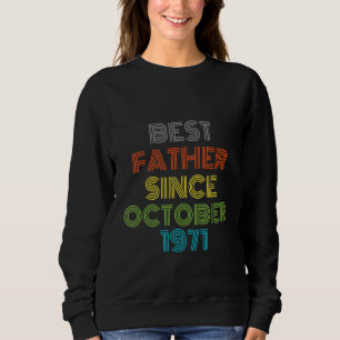 Sudadera El mejor padre desde octubre de 1971 Guay Present