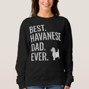 Sudadera El mejor padre hayanés jamás dueño de un perro de