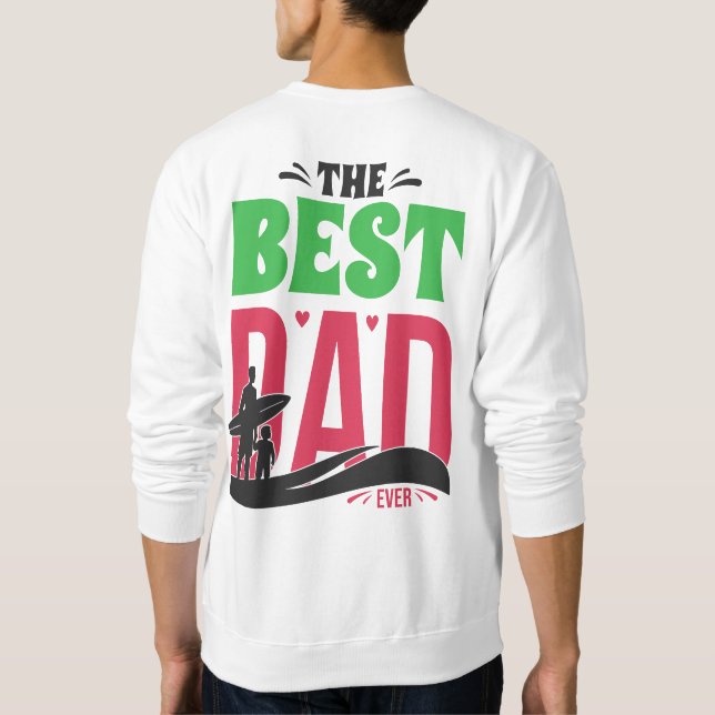 Sudadera El Mejor Papá del Mundo (Reverso)