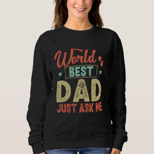 Sudadera El Mejor Papá del Mundo Pregúntame Hombres Diverti