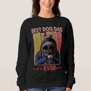 Sudadera El mejor papá del perro es divertido el primer día