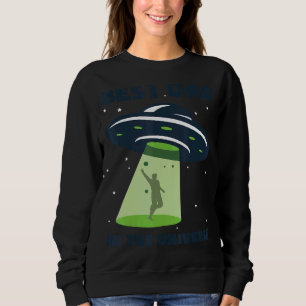 Sudadera El Mejor Papá En El Universo Alien Dad Y Ufo S