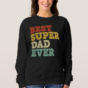 Sudadera El mejor papá jamás la familia ama al padre Apreci
