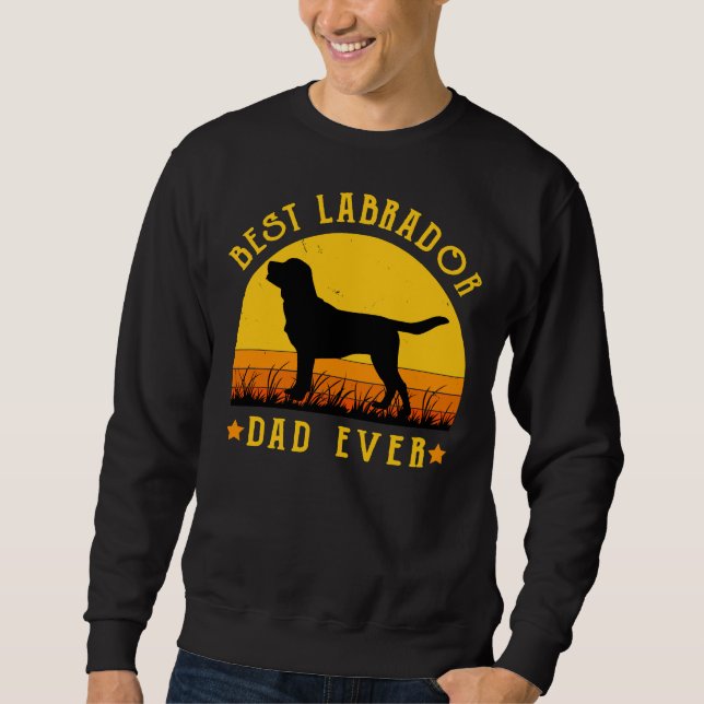 Sudadera El mejor papa labrador de la historia del perro de (Anverso)