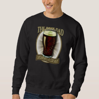 Sudadera El mejor papá merece una cerveza de malta