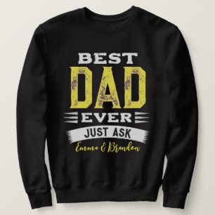 Sudadera El Mejor Papá Padre Papito De Siempre Pregúntale D