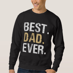 Sudadera El mejor papá siempre grande para regalos de papá