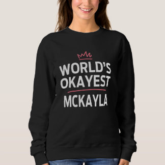 Sudadera El mejor Personalizado personalizado de MCKAYLA