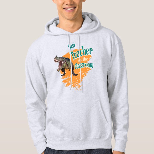 Sudadera El mejor profesor de Dinosaurio en el aula (Anverso)