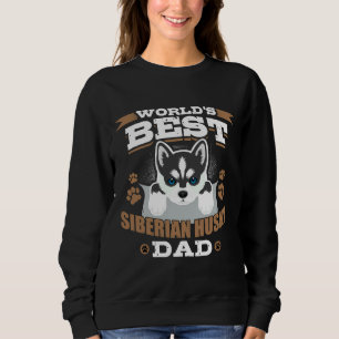 Sudadera El mejor propietario siberiano de perros Husky Dad