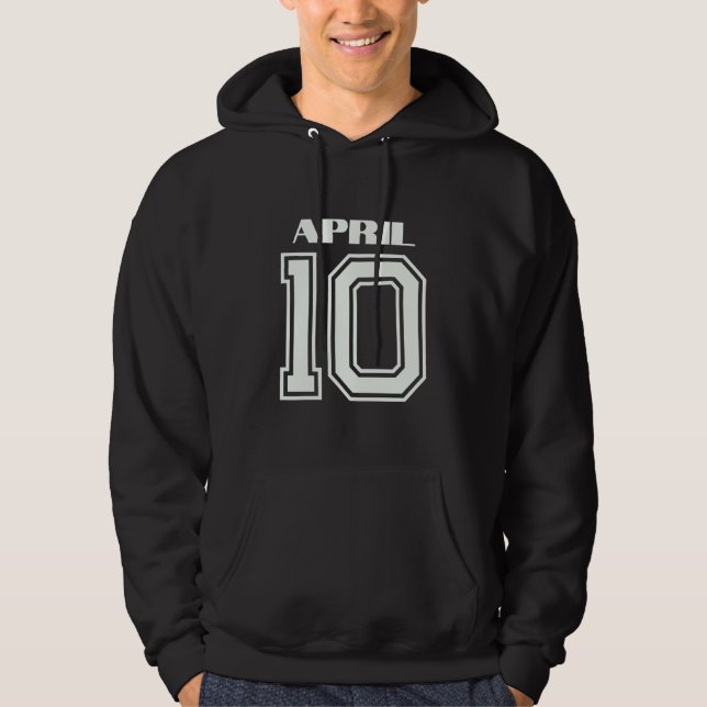 Sudadera El mejor regalo para el cumpleaños 10 de abril (Anverso)