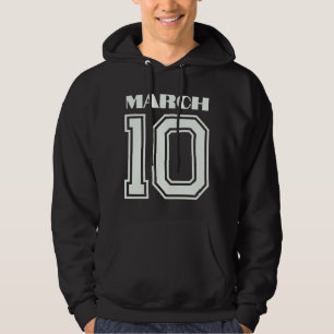 Sudadera El mejor regalo para el cumpleaños 10 de marzo