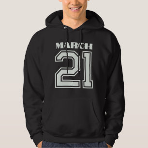 Sudadera El mejor regalo para el cumpleaños 21 de marzo