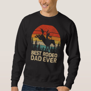 Sudadera El mejor rodeo de papá del padre de los hombres re