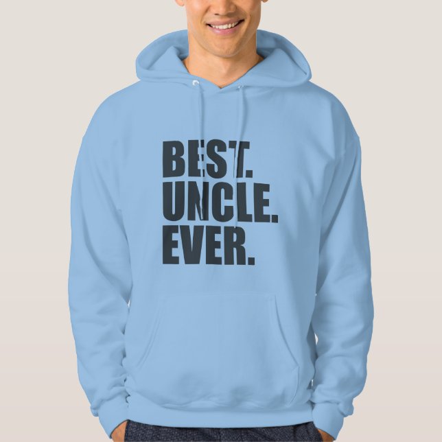 Sudadera El mejor. Tío. Nunca (Anverso)