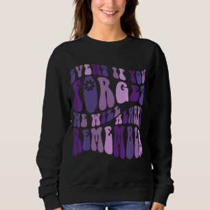 Sudadera El mes de la toma de conciencia de Alzheimer que r