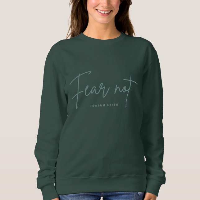 Sudadera "El miedo No". Isaías 41:10 (Anverso)