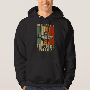 Sudadera El mío es tan grande que tengo que usar dos manos 