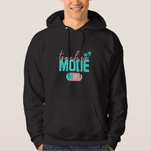 Sudadera El modo del profesor no es feliz el último día de 