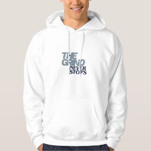 Sudadera El Molino Nunca Se Detiene Texto Motivacional