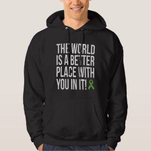Sudadera El mundo es un lugar mejor con ustedes en él