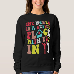 Sudadera El Mundo Es Un Lugar Mejor En El Que Encontrar A L