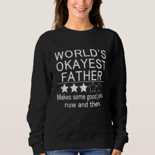 Sudadera El mundo mejor humor para los padres Chiste Okest 