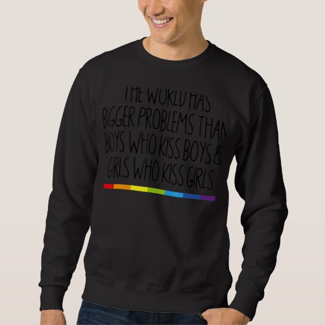 Sudadera El mundo tiene mayores problemas con el Orgullo Ga (Anverso)
