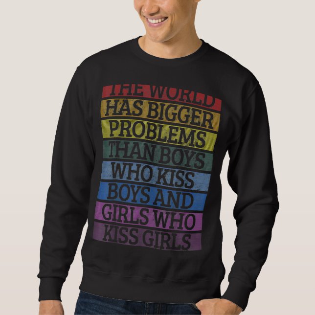 Sudadera El mundo tiene mayores problemas con el Orgullo Lg (Anverso)