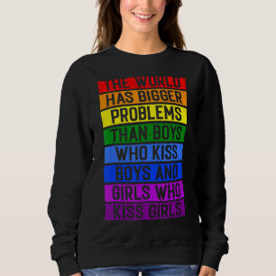 Sudadera El mundo tiene mayores problemas para la comunidad