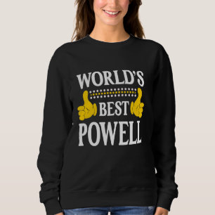 Sudadera El nombre del equipo de Surname Powell es el mejor