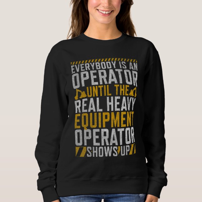 Sudadera El operador real   trabajadores de la construcción (Anverso)