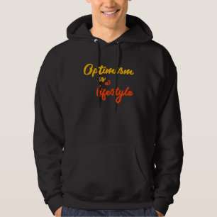 Sudadera El optimismo es un estilo de vida Optimista Mental