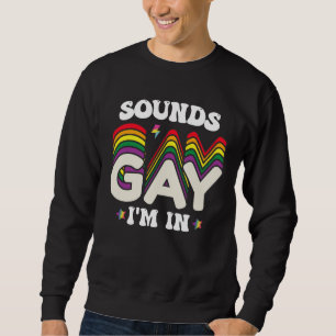 Sudadera El Orgullo LGBT Groovy me suena gay